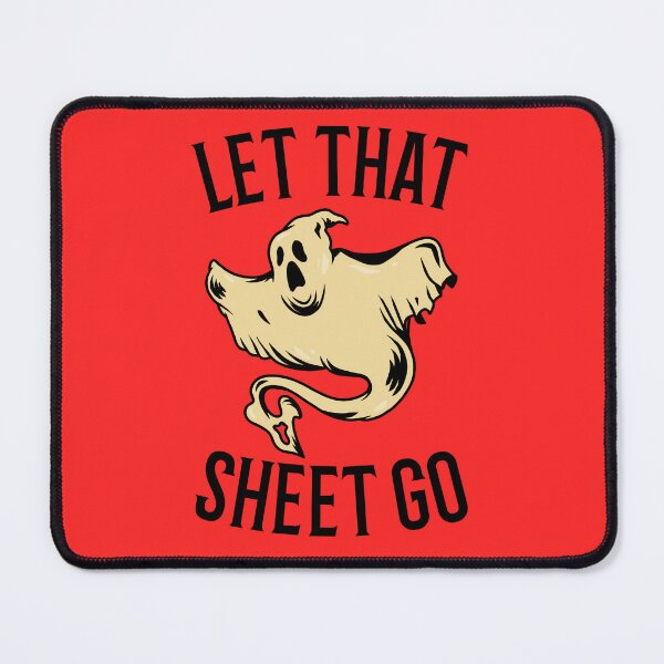 Item preview, Let that sheet go designed and sold by 87-Aesthetics.