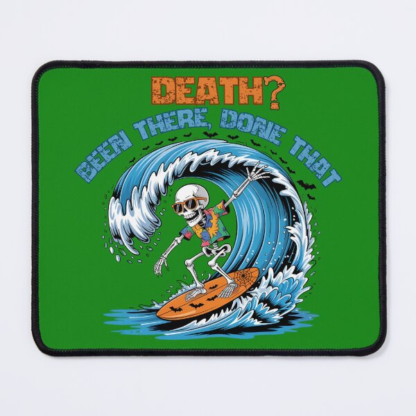 Item preview, Surfing Skeleton Halloween – Death Been There Done That designed and sold by PeteLawliiet.