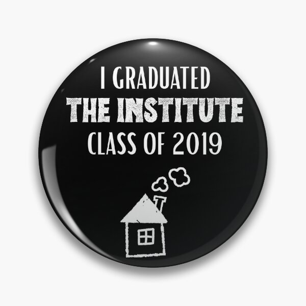 Item preview, I Graduated The Institute Class of 2019 Tee designed and sold by rflaggz.