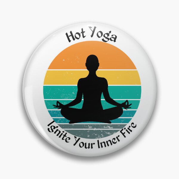 Item preview, Hot Yoga; Ignite your inner fire designed and sold by Hot Yoga Life.