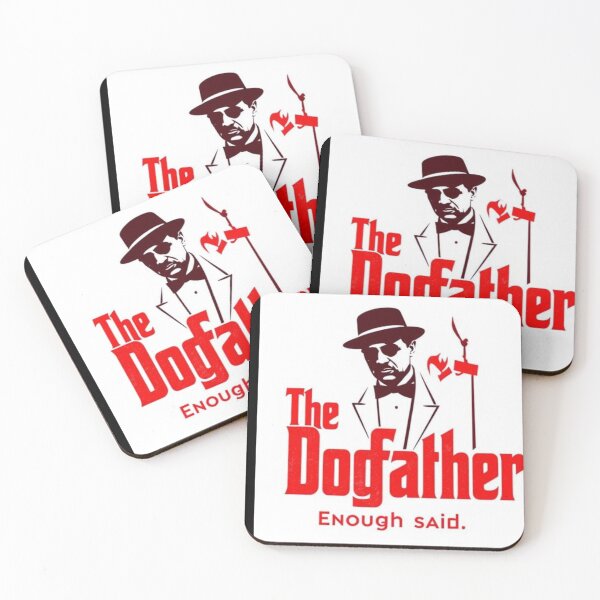 Item preview, The Dogfather. Enough said designed and sold by SSMC DREAM DESIGN.