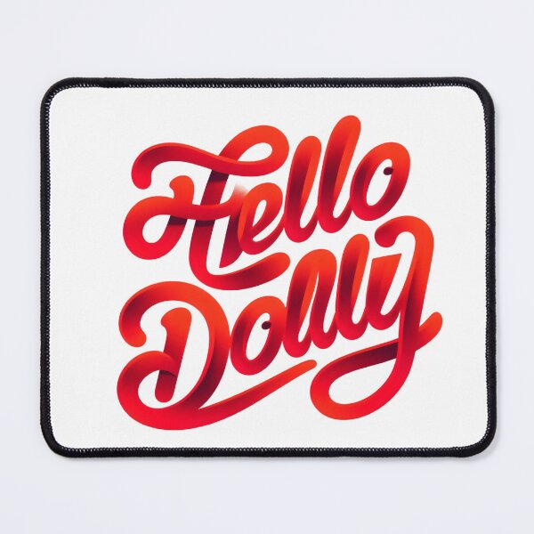 Item preview, "Hello Dolly" Red Script Lettering Art designed and sold by Apex Designs.