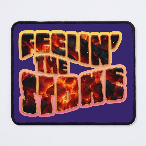 Item preview, Feelin' the Stoke designed and sold by Tridentulus.