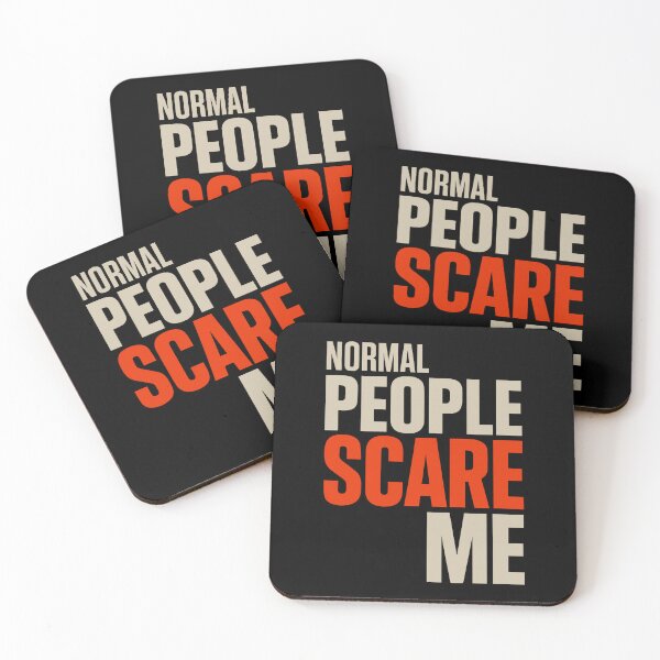 Item preview, Normal People Scare Me Bold Text designed and sold by SnappyPNG.