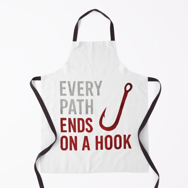 Item preview, Every path ends at a hook designed and sold by SpicyChimera.