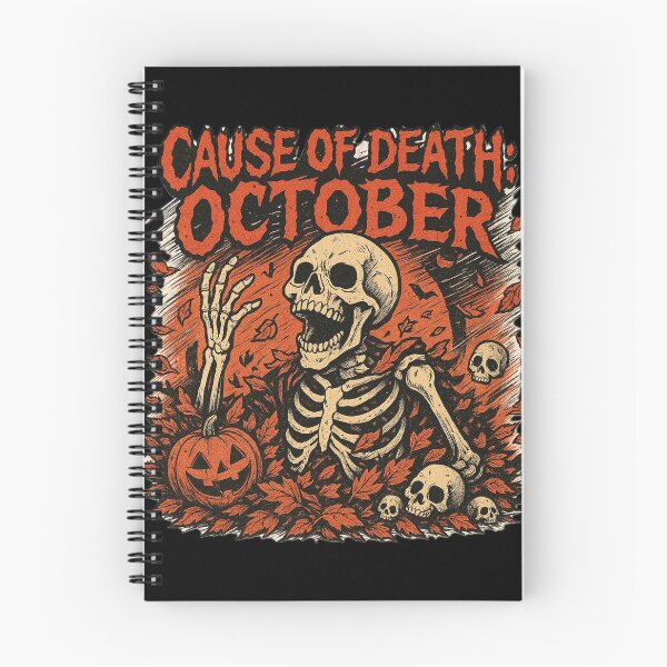 Item preview, Cause Of Death October - Gift for Halloween Fanatics Skeleton Art designed and sold by Jarminis.