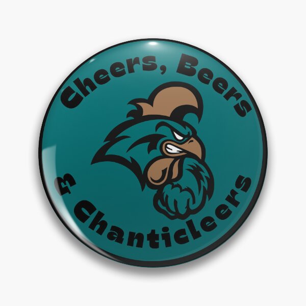 Item preview, Cheers, Beers, and Chanticleers Coastal Carolina University Gameday Pin designed and sold by EmBucz.
