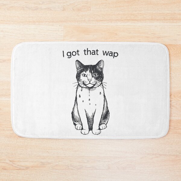 Item preview, I got that WAP! designed and sold by NicMacTees.