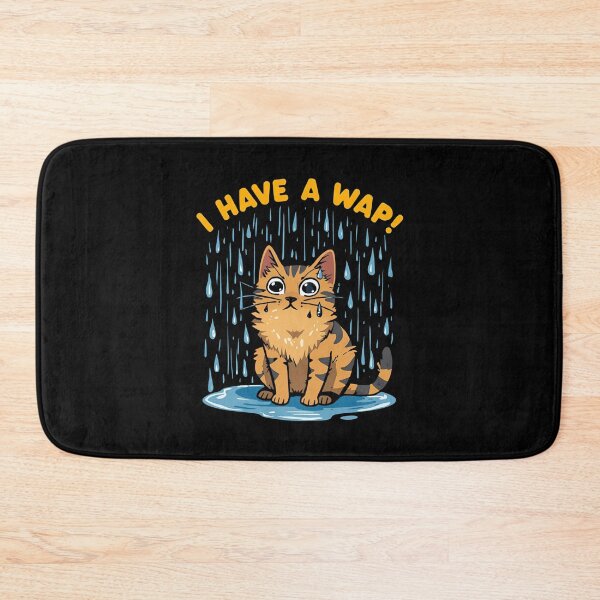 Item preview, I have a WAP! designed and sold by NicMacTees.