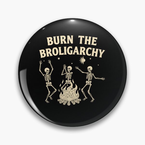 Item preview, Burn The Broligarchy Funny Political Parody Humor designed and sold by elderberry.
