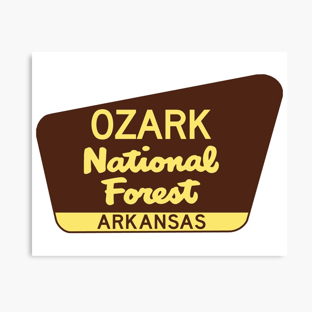 Ozark National Forest Arkansas Park Zeichen Galeriedruck Von Myhandmadesigns Redbubble