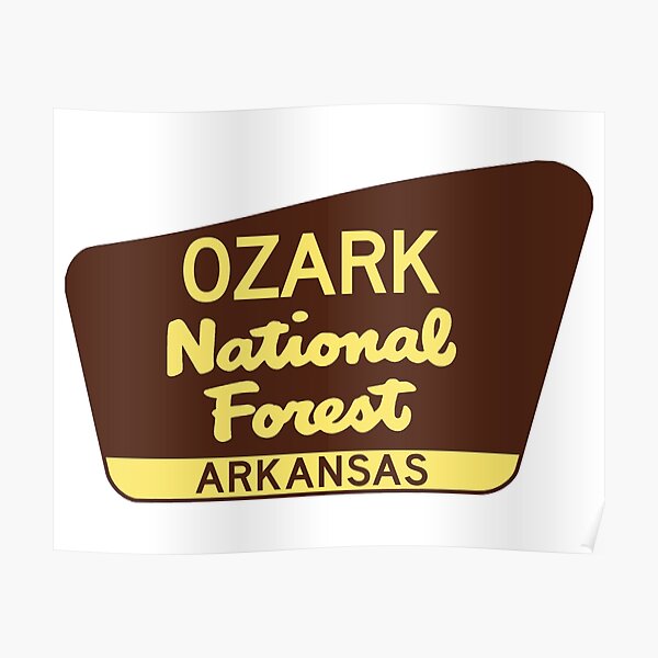 &ldquo;Ozark National Forest Arkansas Park Sign&rdquo; Poster by MyHandmadeSigns