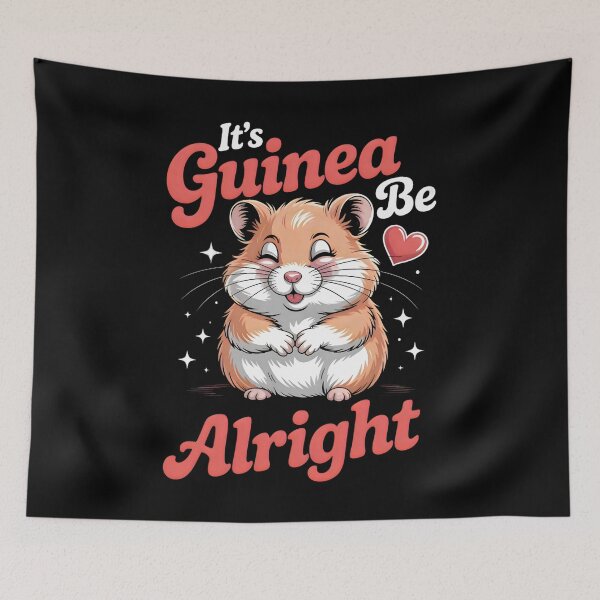 Item preview, It's Guinea be alright designed and sold by SidTastic .