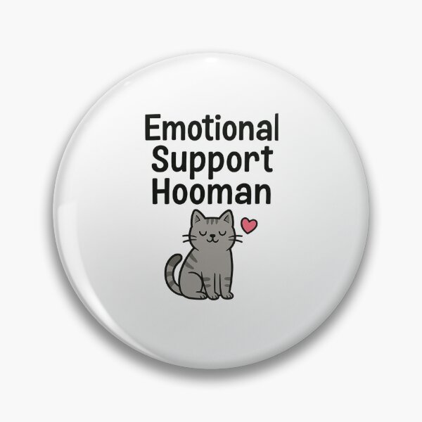 Item preview, Emotional support hooman  designed and sold by Farbenmieze.
