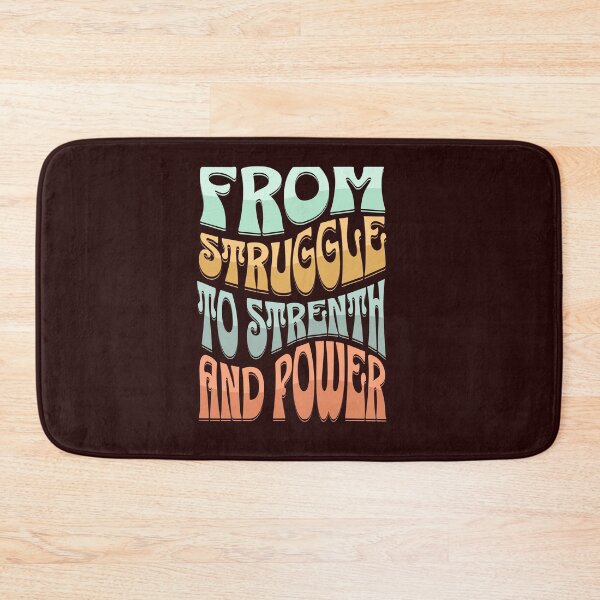 Item preview, From Struggle to Strength designed and sold by Bmbapparel22.