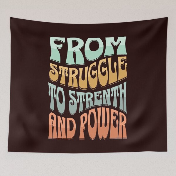 Item preview, From Struggle to Strength designed and sold by Bmbapparel22.
