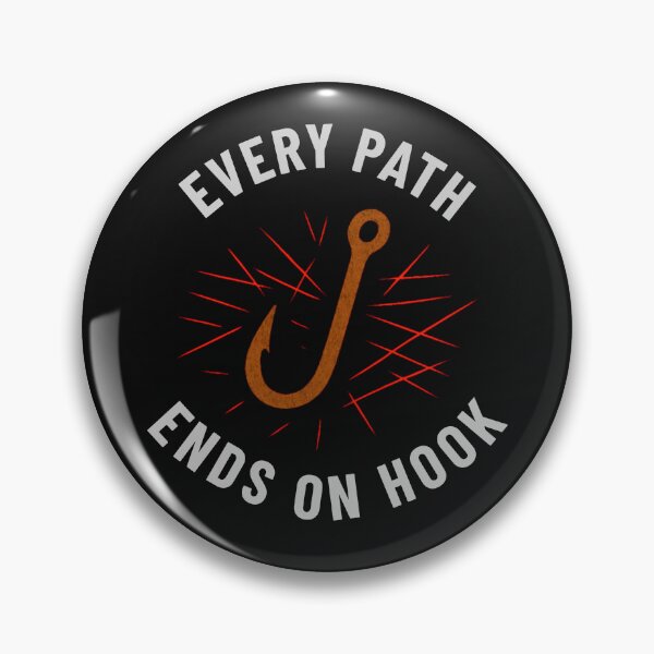 Item preview, Every path ends at a hook - Dark designed and sold by SpicyChimera.