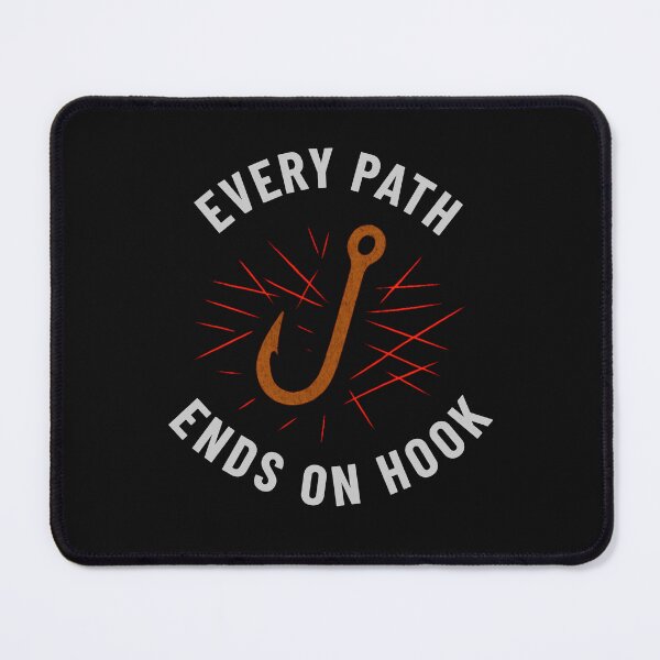 Item preview, Every path ends at a hook - Dark designed and sold by SpicyChimera.
