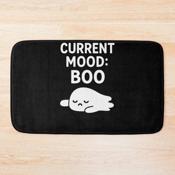Item preview, Current Mood: Boo designed and sold by PrintHorizonD.