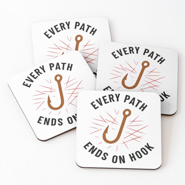 Item preview, Every path ends at a hook - clean designed and sold by SpicyChimera.