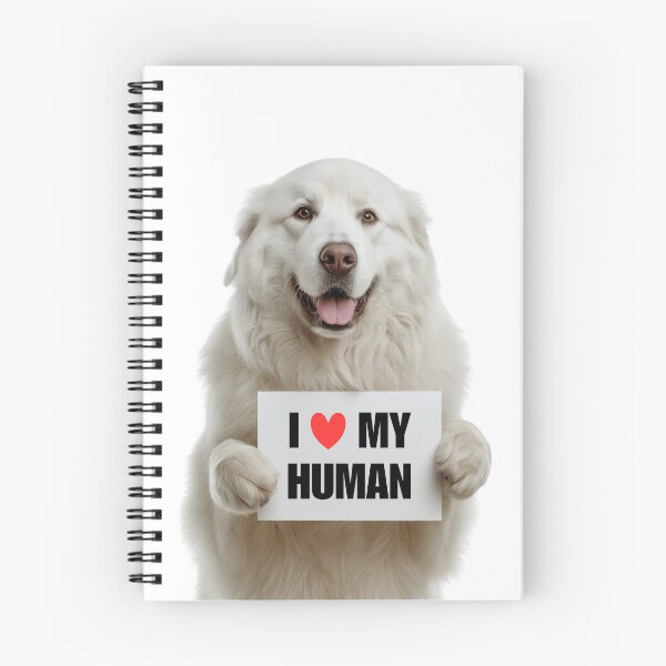 Item preview, Cute Great Pyrenees dog with Signboard I love my Human  designed and sold by LazyOwlStore.