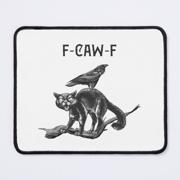 Item preview, F-Caw-F designed and sold by Whisker Me This.