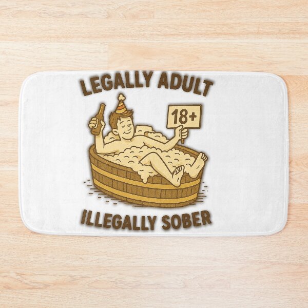 Item preview, Legally Adult, Illegally Sober – Funny 18th Birthday designed and sold by TrendTribeTP.
