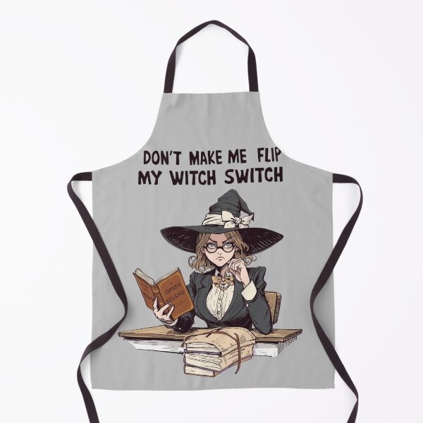 Item preview, Don’t Make Me Flip My Witch Switch – Halloween Teacher designed and sold by jelonkaa.
