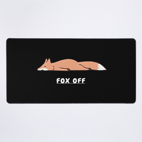 Item preview, Fox off designed and sold by SidTastic .