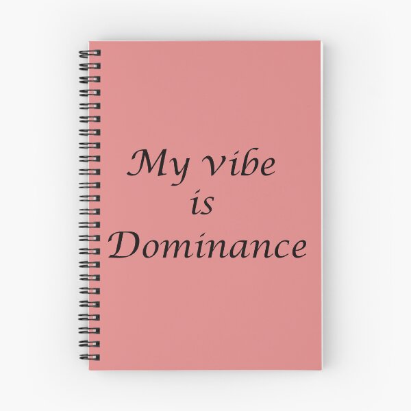 Item preview, My Vibe Is Dominance – Alpha Energy Quote designed and sold by ArtNestVerse.