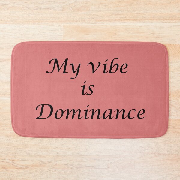 Item preview, My Vibe Is Dominance – Alpha Energy Quote designed and sold by ArtNestVerse.