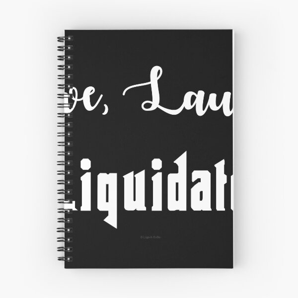 Item preview, Live, Laugh, Liquidate designed and sold by Logo-A-GoGo.
