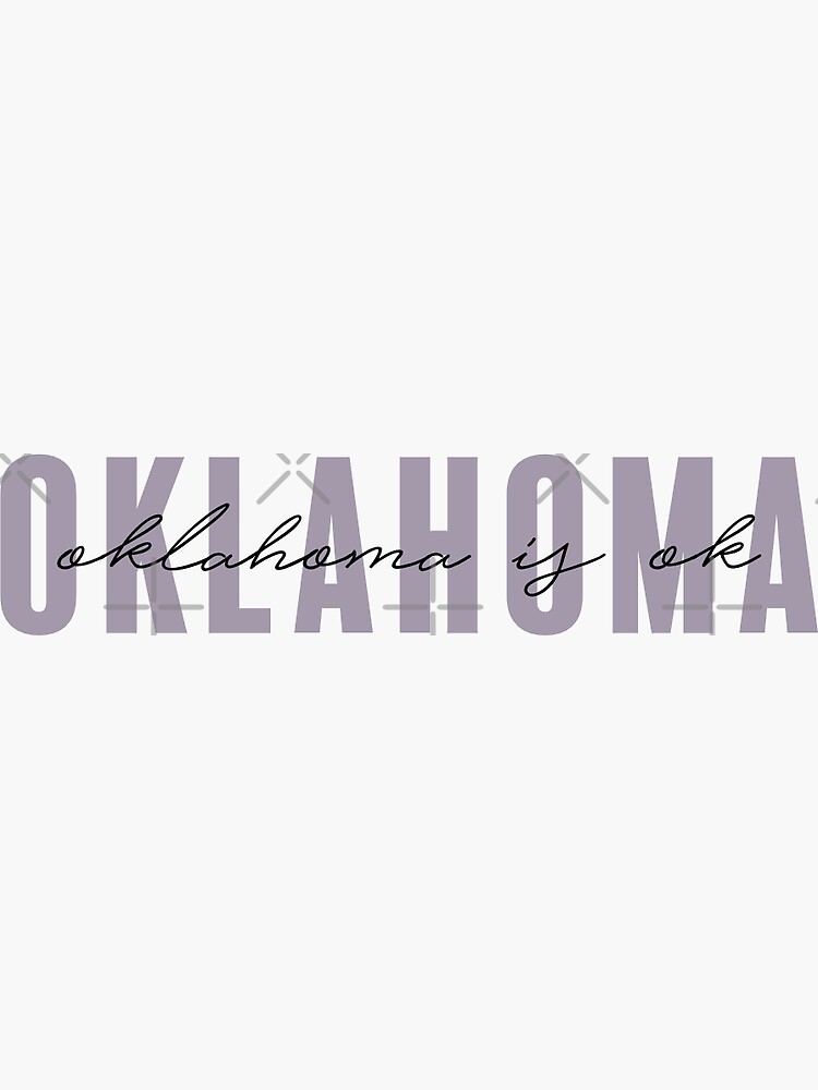 "oklahoma state slogan" Sticker for Sale by mckennaarthur Redbubble