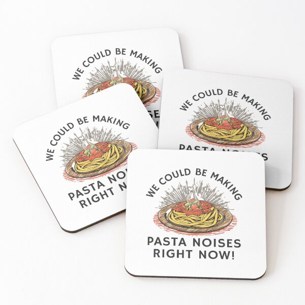 Item preview, We could be making pasta noises right now! designed and sold by NicMacTees.