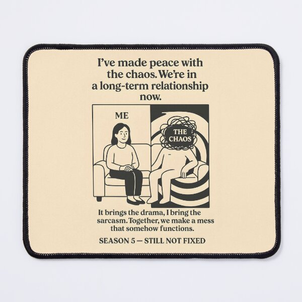 Item preview, Made Peace with the Chaos Long-Term Relationship Sitcom Meme designed and sold by VoidBloom Studio.
