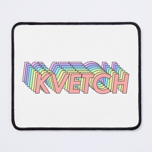 Item preview, KVETCH designed and sold by oddwonders.