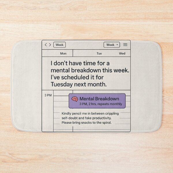 Item preview, Scheduled Mental Breakdown Google Calendar Meme Design designed and sold by VoidBloom Studio.