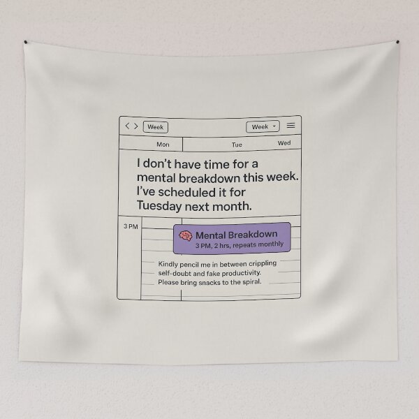 Item preview, Scheduled Mental Breakdown Google Calendar Meme Design designed and sold by VoidBloom Studio.