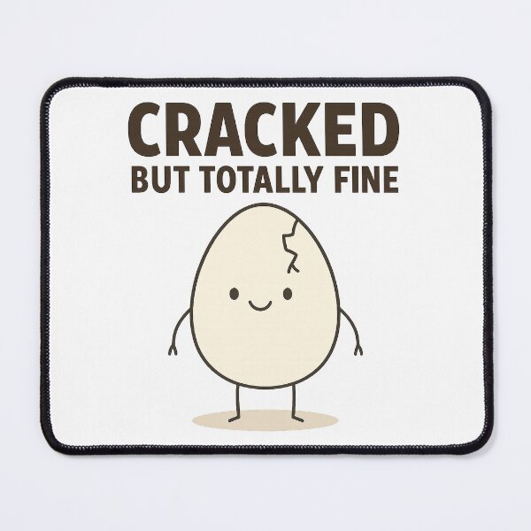 Item preview, Cracked But Totally Fine – Funny Cute Egg Design designed and sold by Annaart1991.