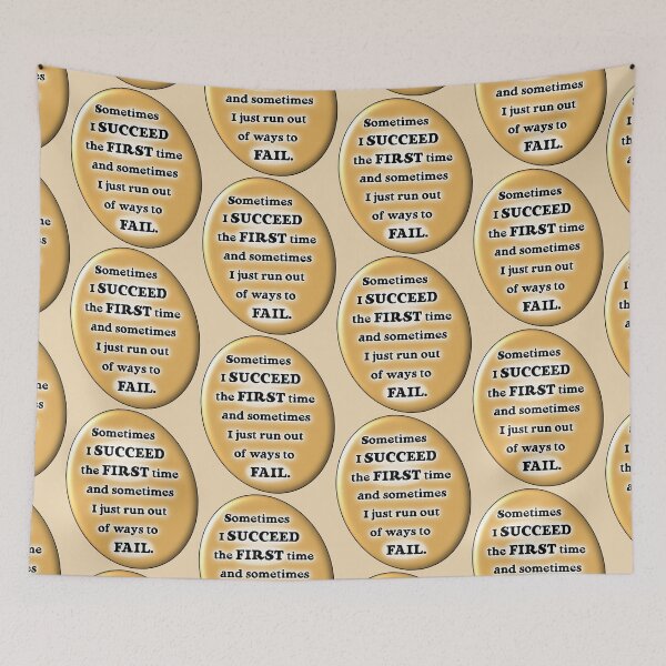 Item preview, Sometimes I succeed the first time, orangy version designed and sold by mntimg.