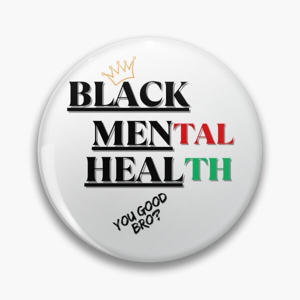 Item preview, Black Mental Health designed and sold by Ablake06.