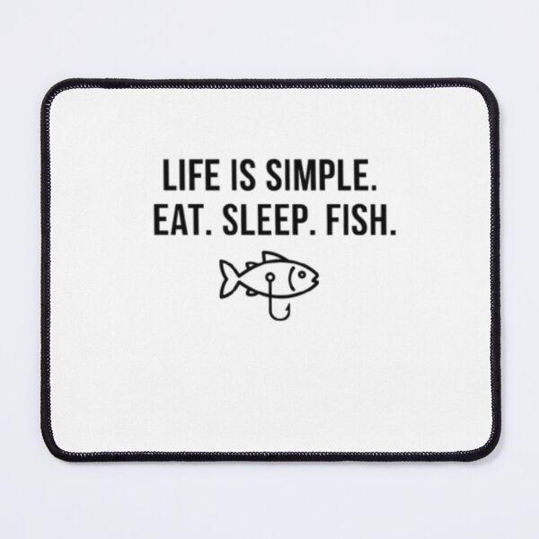 Item preview, Life is simple -fishing designed and sold by Royalcatch.