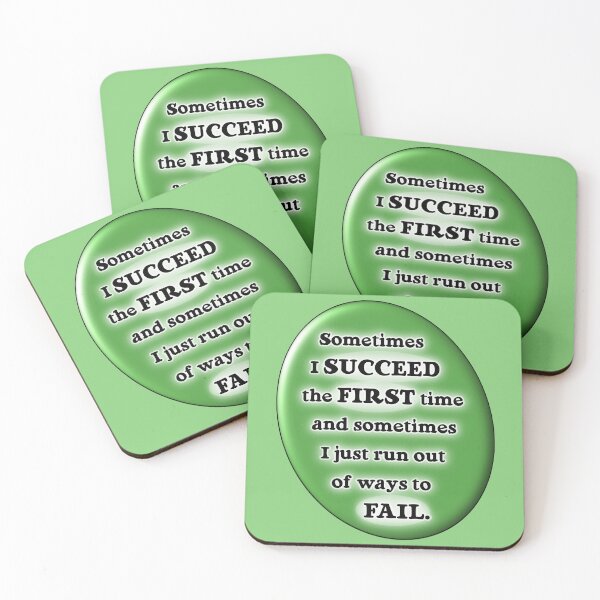Item preview, Sometimes I succeed the first time, green version designed and sold by mntimg.