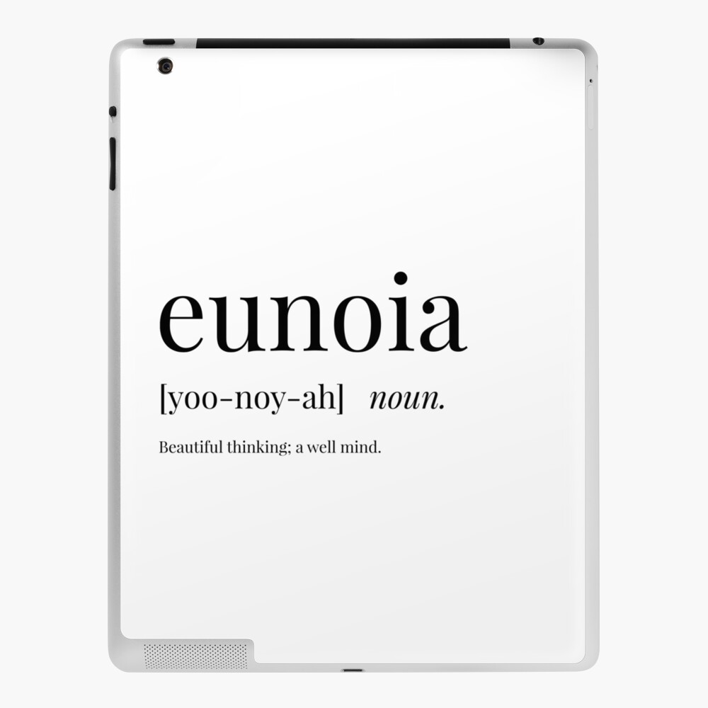 Eunoia Definition T-Shirts for Sale | Redbubble