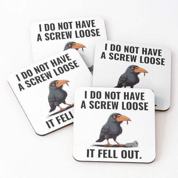 Item preview, I Don't Have A Screw Loose, Funny, Sarcastic Jokes designed and sold by ZACK ART.