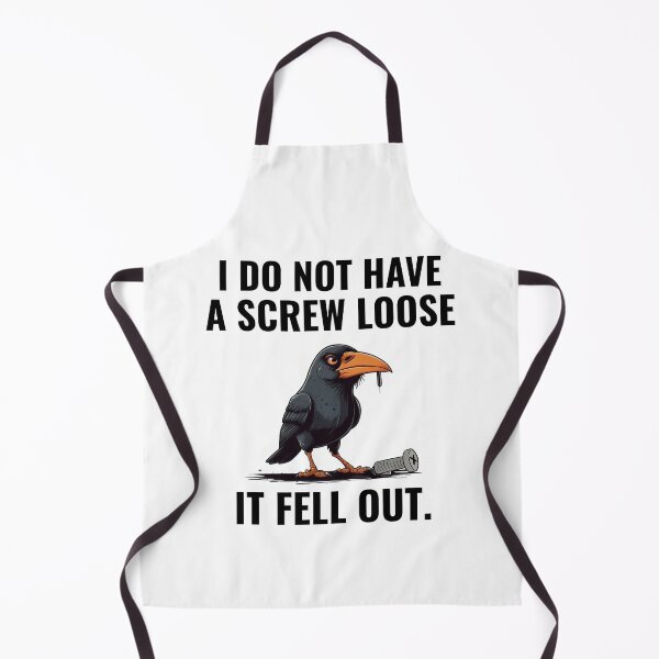 Item preview, I Don't Have A Screw Loose, Funny, Sarcastic Jokes designed and sold by ZACK ART.