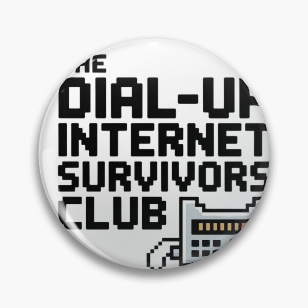 Item preview, The Dial-Up Internet Survivors Club  designed and sold by Elite Prints .