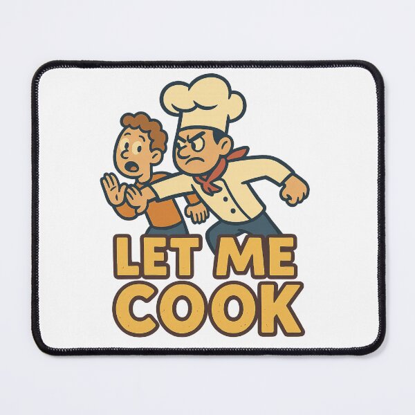 Item preview, Let me Cook!  designed and sold by CortsideGoods.