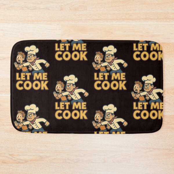 Item preview, Let me Cook!  designed and sold by CortsideGoods.