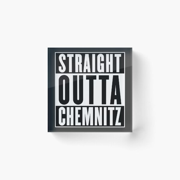 Item preview, Straight outta Chemnitz (black and white) designed and sold by VEB Ostladen.